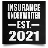 Insurance Underwriter Established EST. 2021 - Poster Square