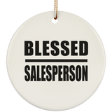 Blessed Salesperson - Circle Ornament