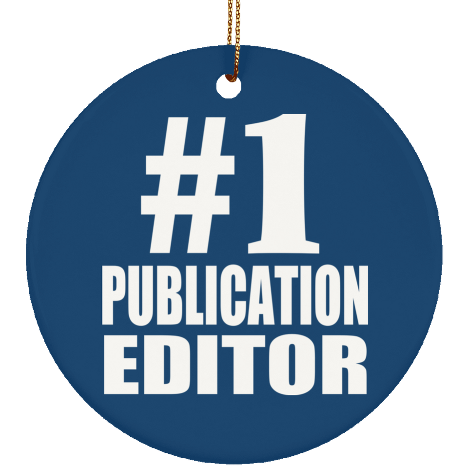 Number One #1 Publication Editor - Circle Ornament