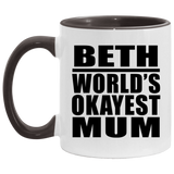 Beth World's Okayest Mum - 11oz Accent Mug Black