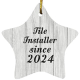 Tile Installer Since 2024 - Star Ornament F