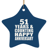 Happy 51st Anniversary 51 Years & Counting - Star Ornament