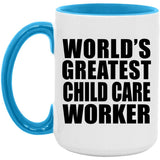 World's Greatest Child Care Worker - 15oz Accent Mug Blue
