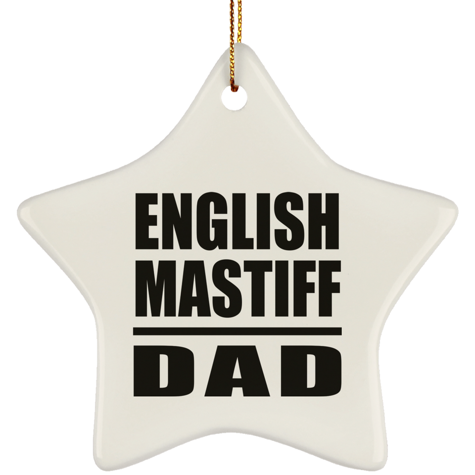 English Mastiff Dad - Star Ornament
