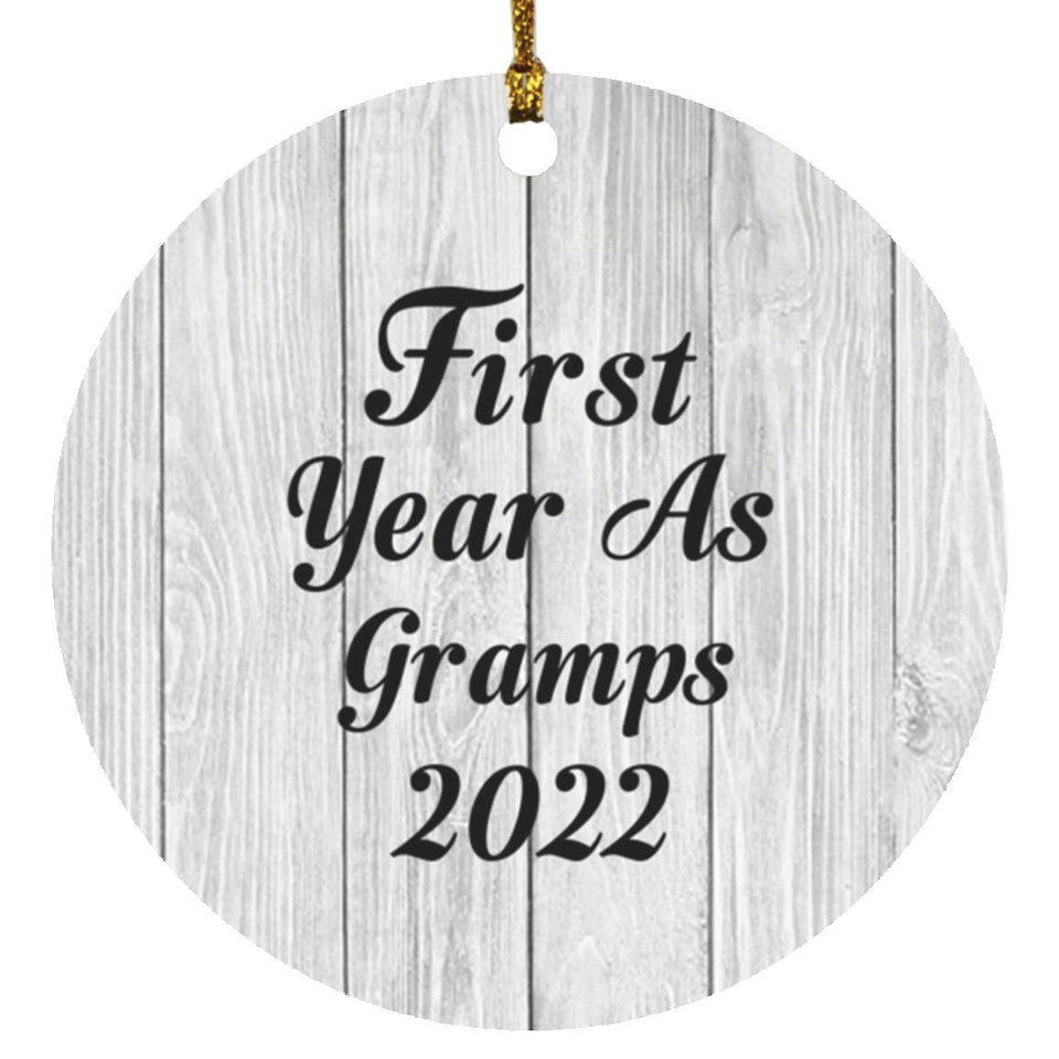 First Year As Gramps 2022 - Circle Ornament F
