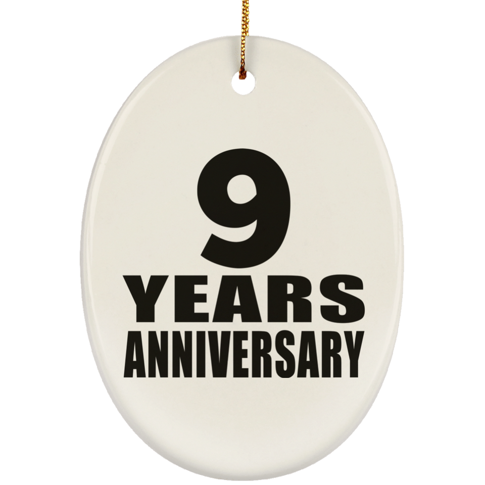 9th Anniversary 9 Years - Oval Ornament