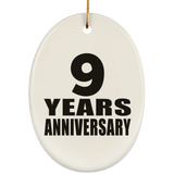 9th Anniversary 9 Years - Oval Ornament