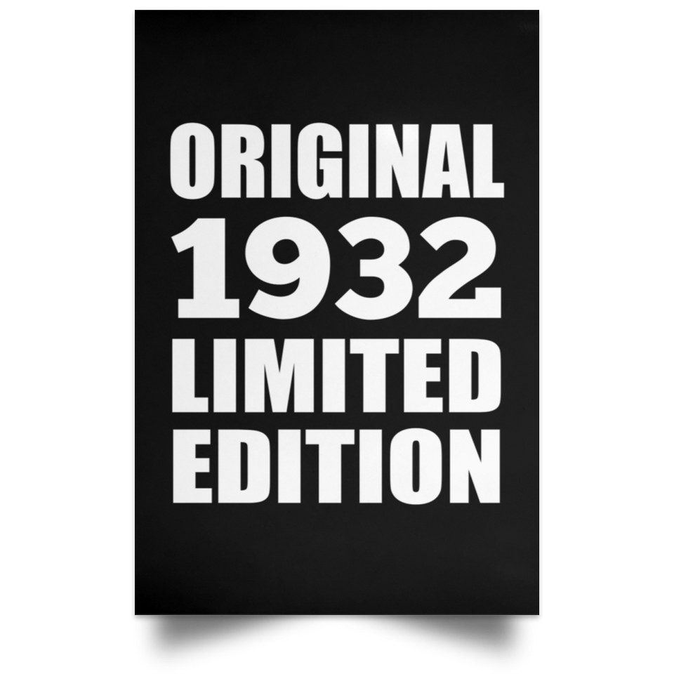 92nd Birthday Original 1932 Limited Edition - Poster Portrait