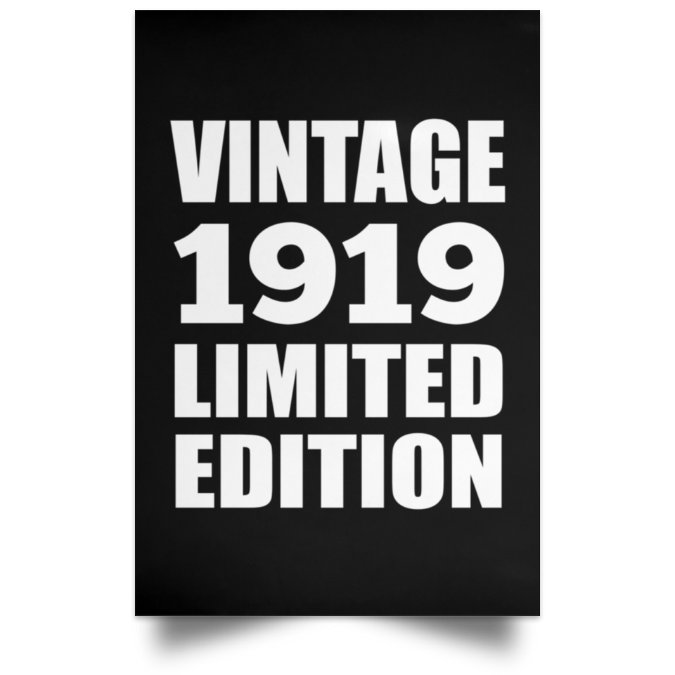 105th Birthday Vintage 1919 Limited Edition - Poster Portrait