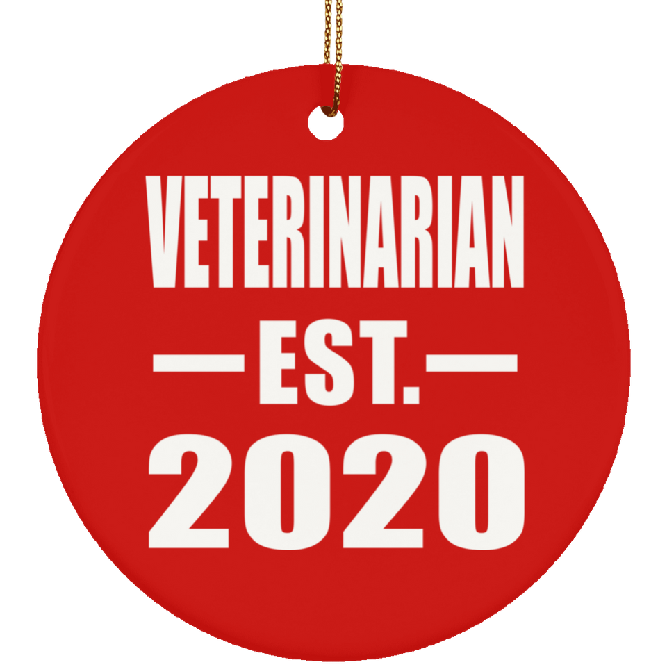 Veterinarian Established EST. 2020 - Circle Ornament