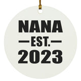 Nana Established EST. 2023 - Circle Ornament
