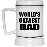 World's Okayest Dad - Beer Stein