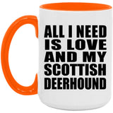All I Need Is Love And My Scottish Deerhound - 15oz Accent Mug Orange