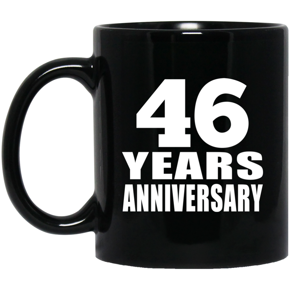 46th Anniversary 46 Years - 11 Oz Coffee Mug Black
