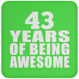 43rd Birthday 43 Years Of Being Awesome - Drink Coaster