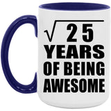 5th Birthday Square Root of 25 Years of Being Awesome - 15oz Accent Mug Purple