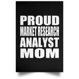 Proud Market Research Analyst Mom - Poster Portrait