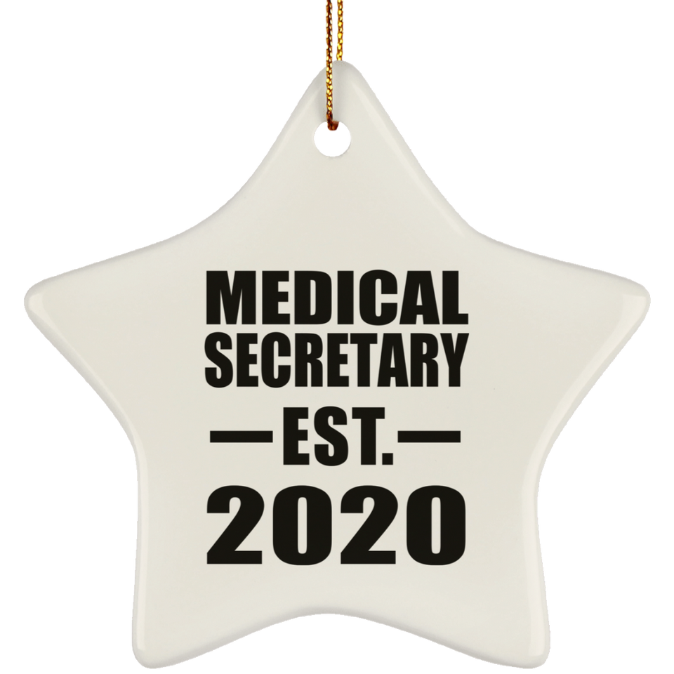 Medical Secretary Established EST. 2020 - Star Ornament