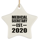 Medical Secretary Established EST. 2020 - Star Ornament