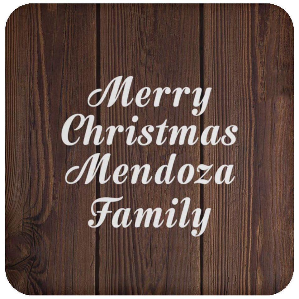 Merry Christmas Mendoza Family - Drink Coaster D