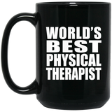 World's Best Physical Therapist - 15 Oz Coffee Mug Black