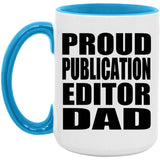 Proud Publication Editor Dad - 15oz Accent Mug Blue