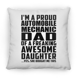 Proud Automobile Mechanic Dad Of Awesome Daughter - Throw Pillow