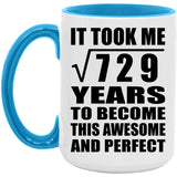 27th Birthday Took Square Root of 729 Years To Awesome - 15oz Accent Mug Blue