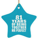 81st Anniversary 81 Years Of Being Mr Perfect - Star Ornament