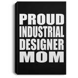 Proud Industrial Designer Mom - Canvas Portrait