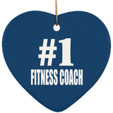 Number One #1 Fitness Coach - Heart Ornament