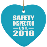 Safety Inspector Established EST. 2018 - Heart Ornament