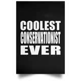 Coolest Conservationist Ever - Poster Portrait