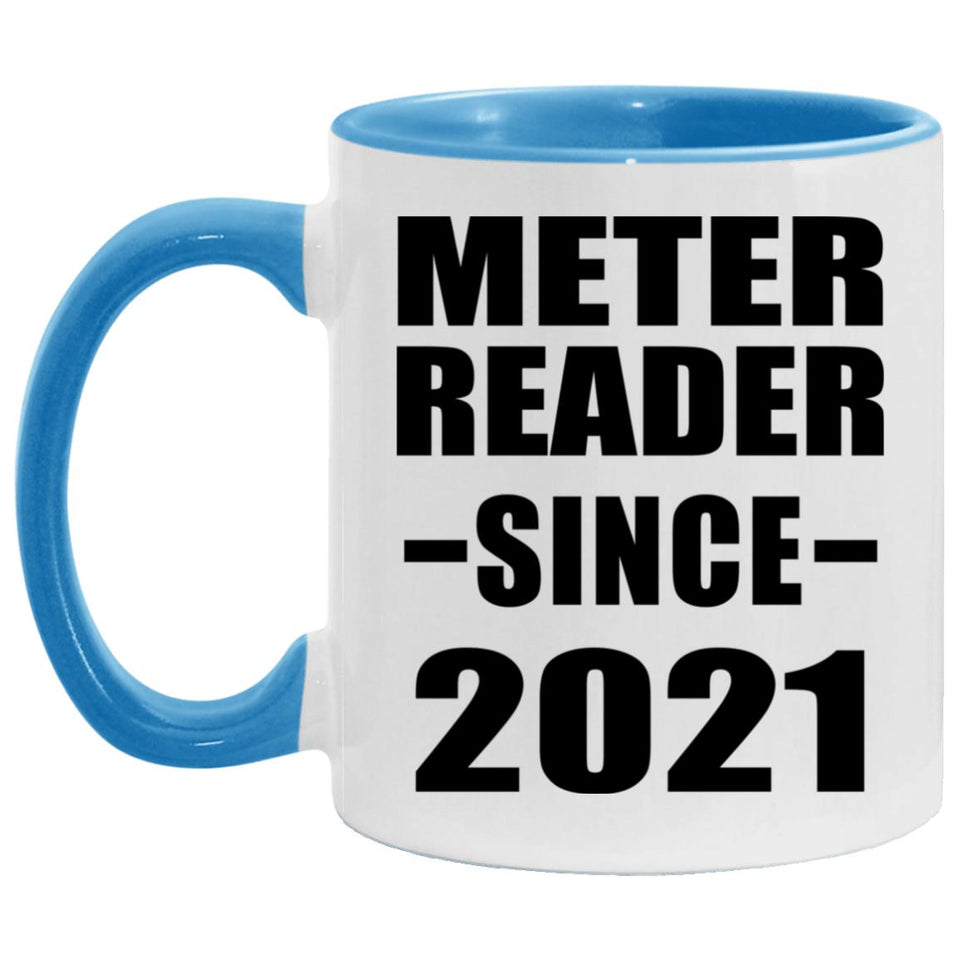 Meter Reader Since 2021 - 11oz Accent Mug Blue