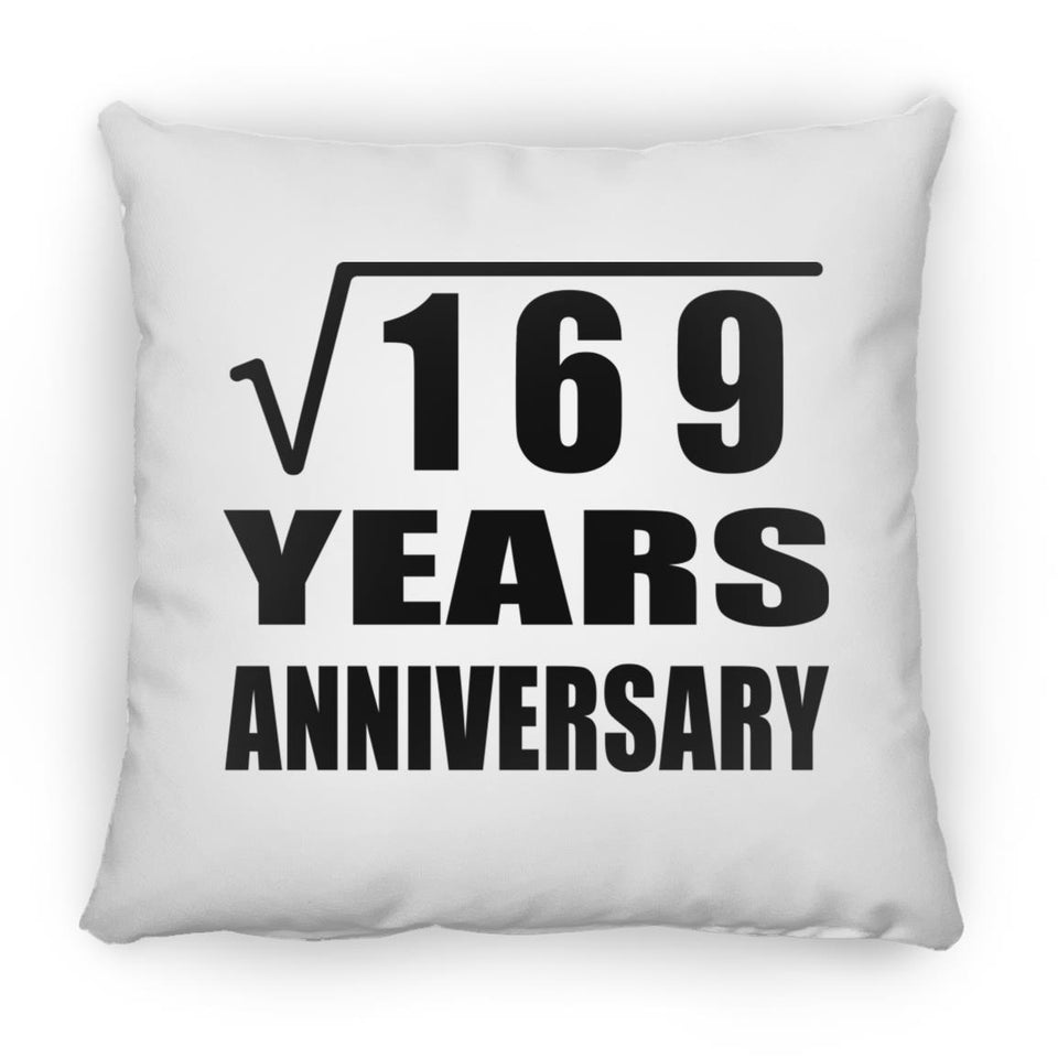 13th Anniversary Square Root of 169 Years Anniversary - Throw Pillow