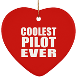 Coolest Pilot Ever - Heart Ornament