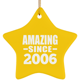 18th Birthday Amazing Since 2006 - Star Ornament
