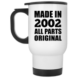 22nd Birthday Made in 2002 All Parts Original - White Travel Mug