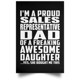 Proud Sales Representative Dad Of Awesome Daughter - Poster Portrait