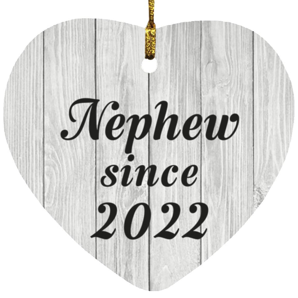 Nephew Since 2022 - Heart Ornament F