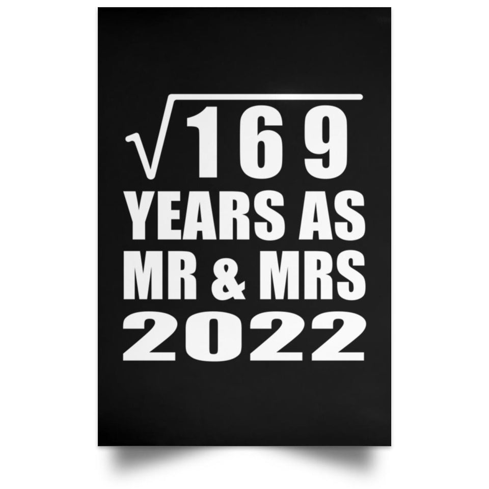 13th Anniversary Square Root of 169 Years As Mr & Mrs 2022 - Poster Portrait