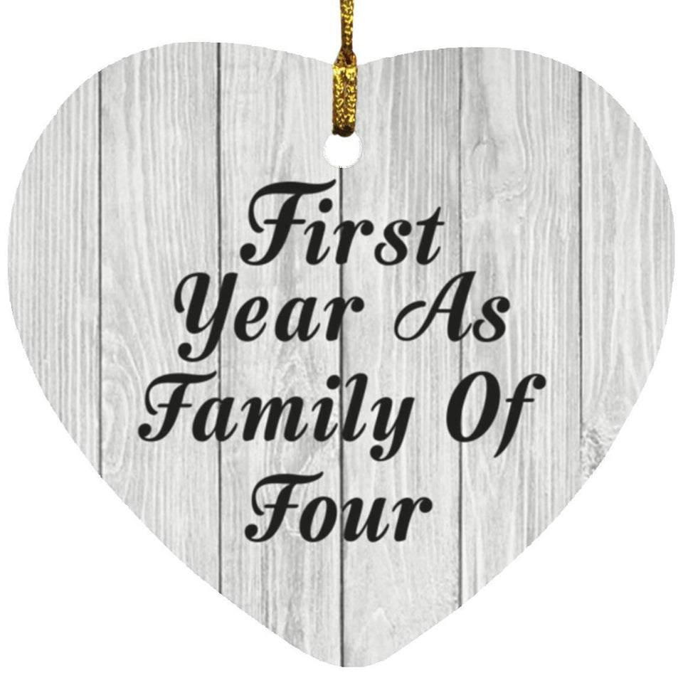 First Year As Family Of Four - Heart Ornament F