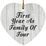 First Year As Family Of Four - Heart Ornament F
