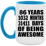86th Birthday 86 Years 1032 Months 31411 Days Of Awesome - 15oz Accent Mug Blue