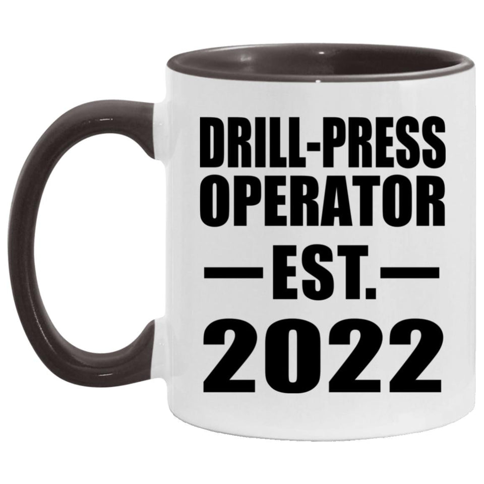 Drill-Press Operator Established EST. 2022 - 11oz Accent Mug Black
