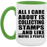 All I Care About Is Collecting Stamps - 15oz Accent Mug Green