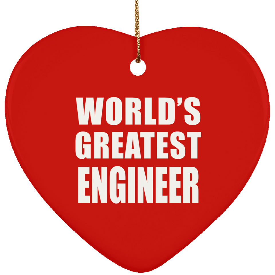 World's Greatest Engineer - Heart Ornament
