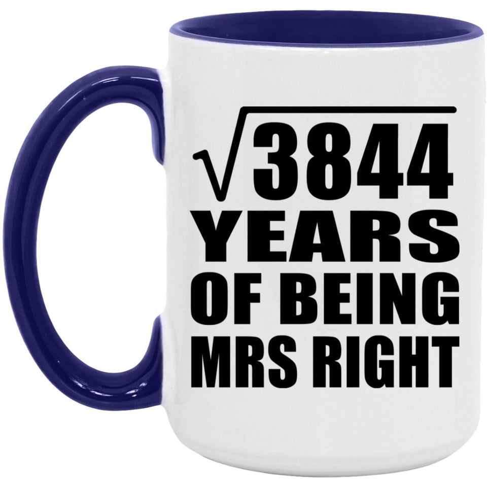 62nd Anniversary Square Root of 3844 Years of Being Mrs Right - 15oz Accent Mug Purple
