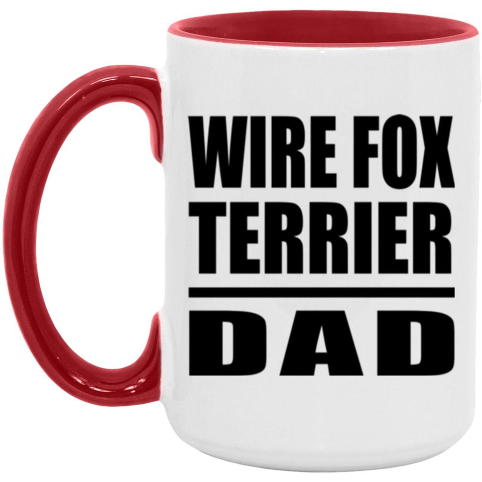 Wire Fox Terrier Dad - 15oz Accent Mug Red