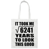 79th Birthday Took Square Root of 6241 Years To Look Good - Tote Bag White